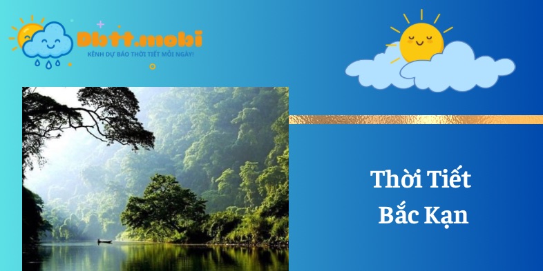 Thoi Tiet Bac Kan