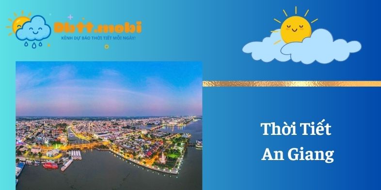 Thoi Tiet An Giang
