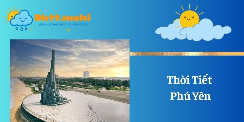 Thoi Tiet Phu Yen