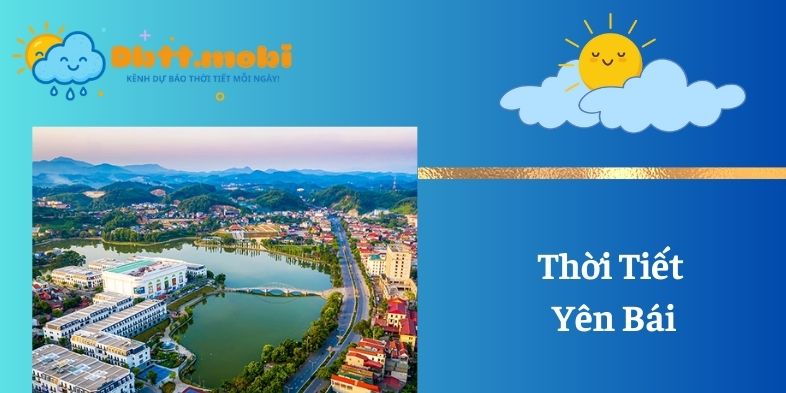 Thoi Tiet Yen Bai